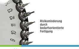 Risikominderung durch bedarfsorientierte Fertigung