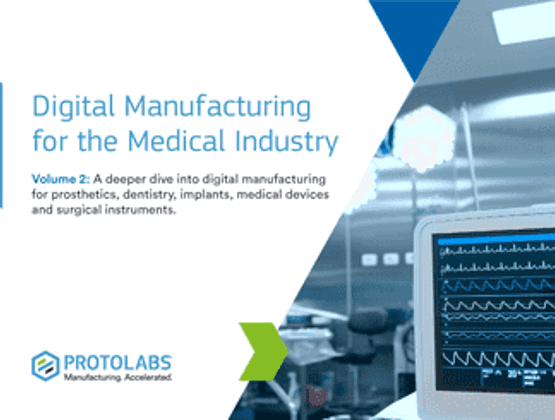 Digital Manufacturing for the Medical Industry Whitepaper
